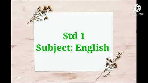 Std 1 English/Lesson-1/Going for a Picnic/Explanation