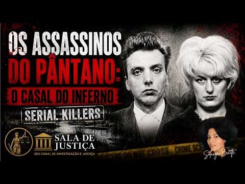 Os Assassinos do Pântano O Casal do Inferno  Ian Brady e Myra Hindley  #crimereal #serialkillermyst