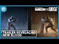 Rainbow Six Siege: Operação New Blood — Trailer Revelação | Ubisoft Brasil