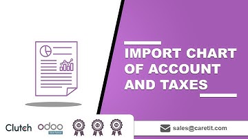 Import Accounts And Taxes in Odoo | Odoo App