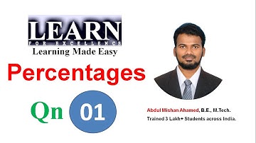 Percentages Question 01 || Placement Specific Question || Learn for Excellence || Abdul Mishan