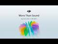 More Than Sound | April 28, 2026, 8 AM (EDT)