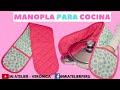 ❤MANOPLA PARA COCINA O PROTECTOR PARA MANOS.