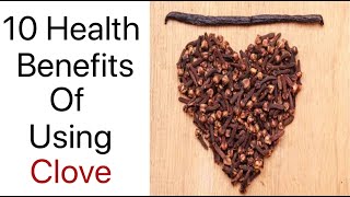 10 Benefits Of Using Clove / Increase Immunity With Clove / Use of Clove oil in Tooth Pain