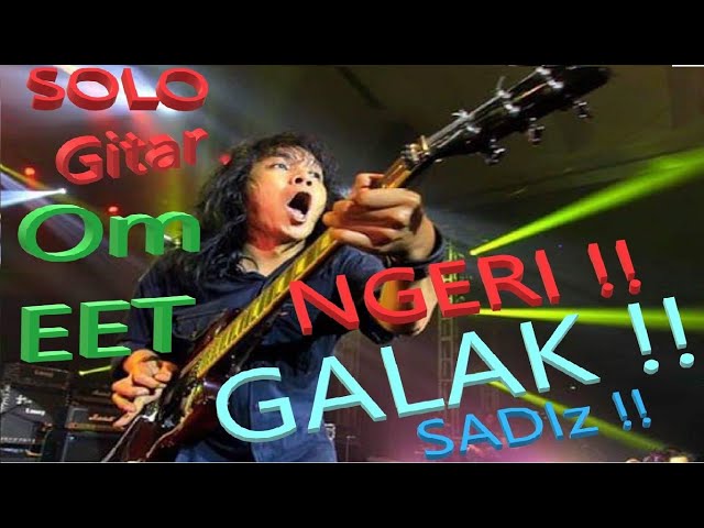 Evolution - Solo Gitar Om EET Syahranie - NGERI !! GALAK !! SADIS !! class=