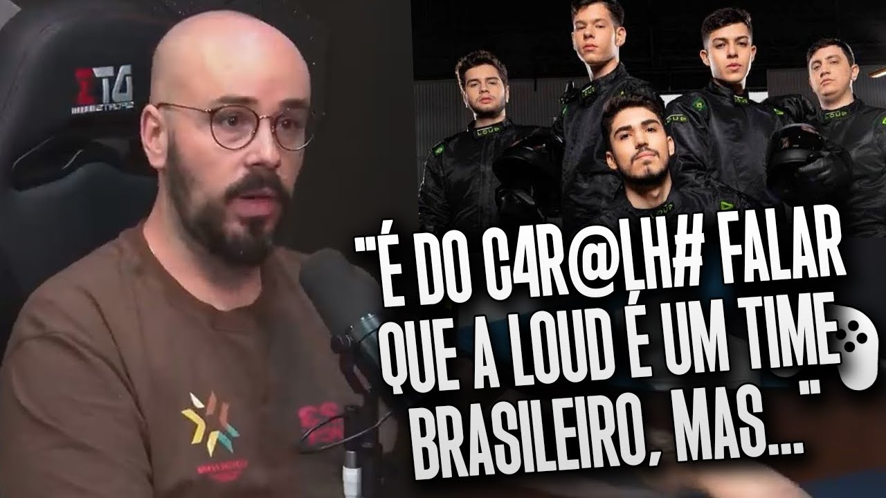 A LOUD NÃO É UM TIME BRASILEIRO, SPACCA EXPLICA RACIOCÍNIO