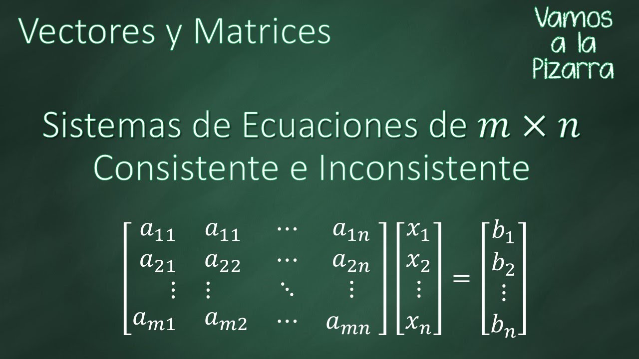 Que Significa Inconsistente Sistemas de Ecuaciones de mxn Consistente e Inconsistente - YouTube
