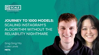 Journey to 1000 Models: Scaling Instagram's algorithm without the Reliability Nightmare