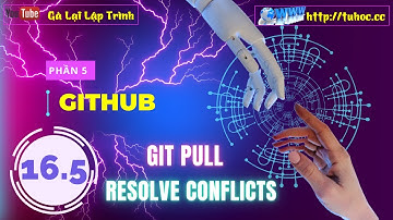 16.5 Git Pull and Resolve Conflicts Step-by-Step Tutorial