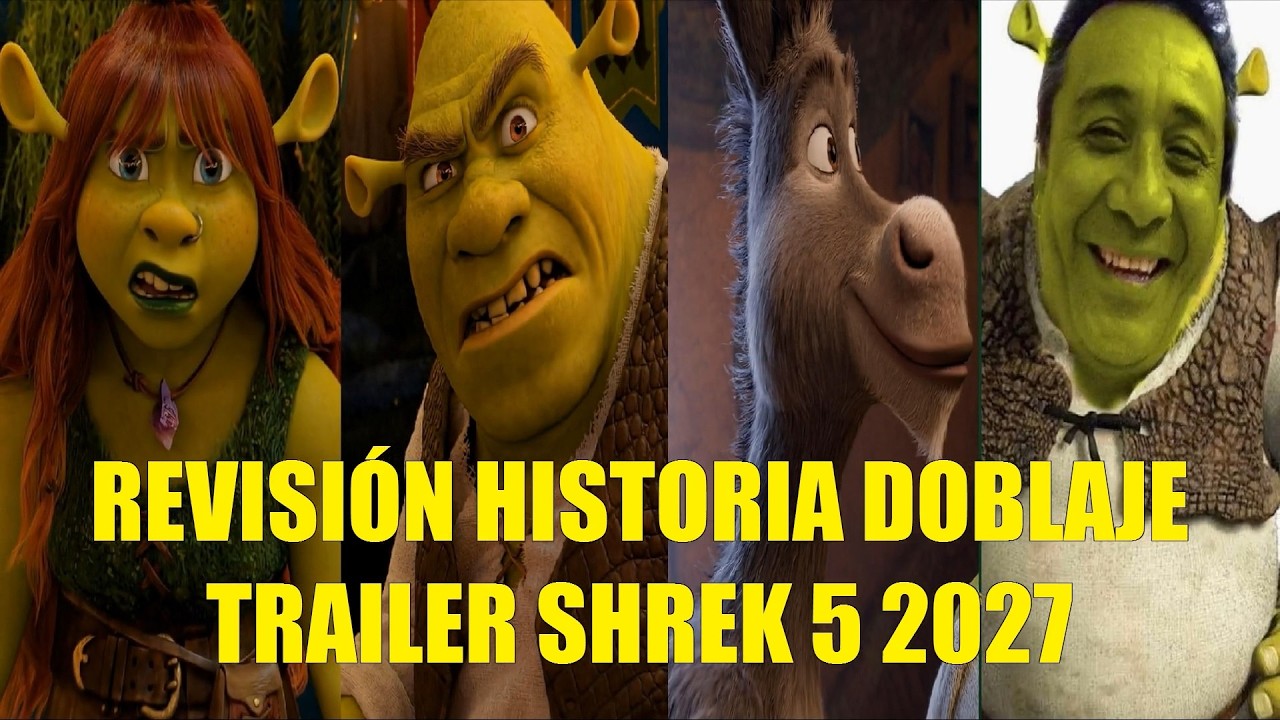 REVISIÓN HISTORIA DOBLAJE EASTER EGGS TEASER TRAILER SHREK 5 2027