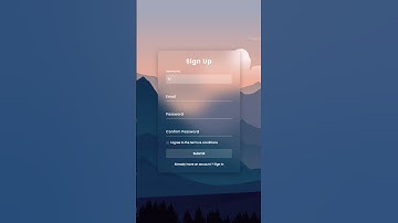 Glassmorphism Sign Up Form Using HTML & CSS