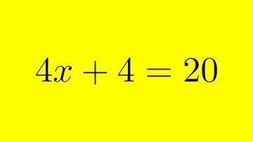 Solving 4x + 4 = 20 Step by Step | Find x Value