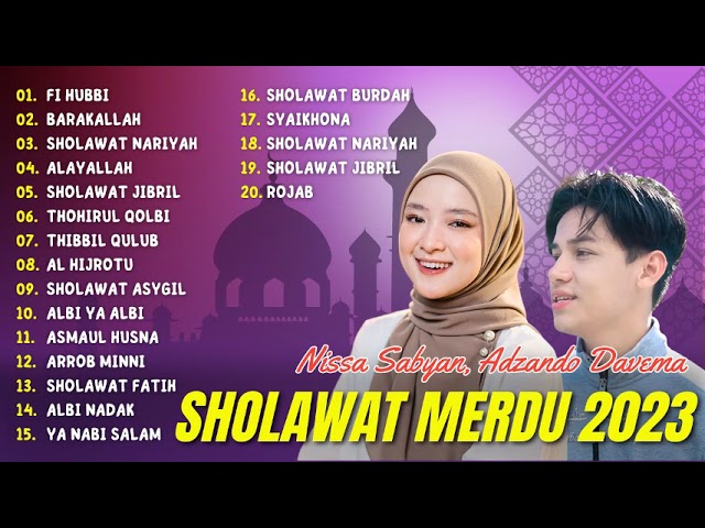 FI HUBBI - NISSA SABYAN | BARAKALLAH - ADZANDO DAVEMA | FULL ALBUM SHOLAWAT TERBARU 2023 | class=