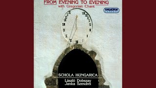 I. Evening: Hymn: Deus creator omnium