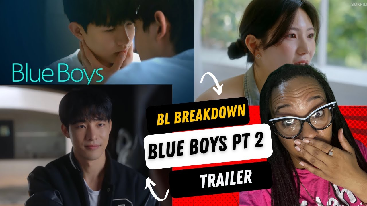 BLUE BOYS PT 2 TRAILER 😧💙|BL React BLUE BOYS #blreview - YouTube