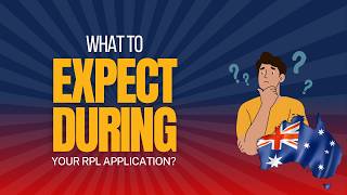 What to Expect During Your RPL Application