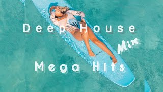 Mega Hits🍃Deep House Mix🍃Relaxing Music🍃Songs For Happiness🍃Shopping Music🍃 Music With Nature