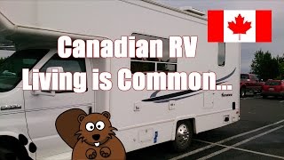 Full Time Rv Living In Canada Is Getting Common Full Time Rv Living In Canada Is Getting Common