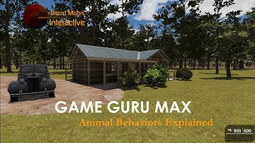 GameGuru Max Tutorial - Animal Behaviors Explained
