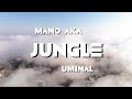 Jungle  mano aka  uminal beats