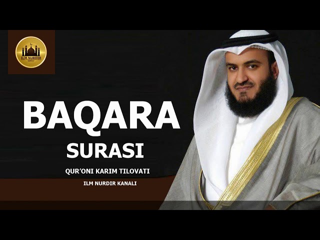 BAQARA SURASI - SHAYX MISHARIY RASHID AL AFASIY class=