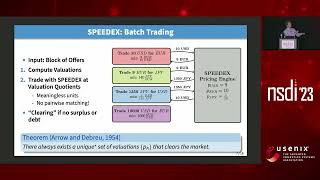 NSDI '23 - SPEEDEX: A Scalable, Parallelizable, and Economically Efficient Decentralized EXchange...