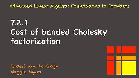 7.2.1 Cost of banded Cholesky factorization
