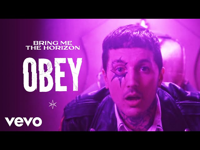 Bring Me The Horizon - Obey