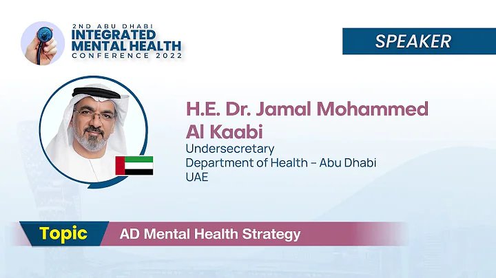 H.E. Dr. Jamal Mohammed Al Kaabi - AD Mental Health Strategy