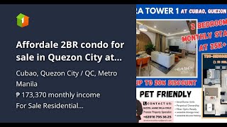 Affordale 2Br Condo For Sale In Quezon City At Mira Residences Near Gilmore Lrt Anonas And Tip