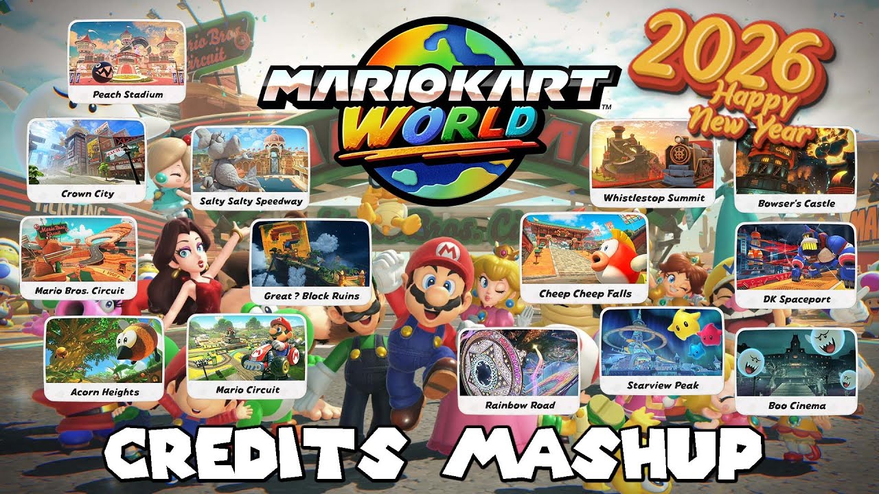 Mario Kart World: Credits / Staff Roll Theme MASHUP [HAPPY NEW YEAR 2026 ! 🎊]