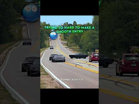Other Cars to Make a Smooth entry but💀