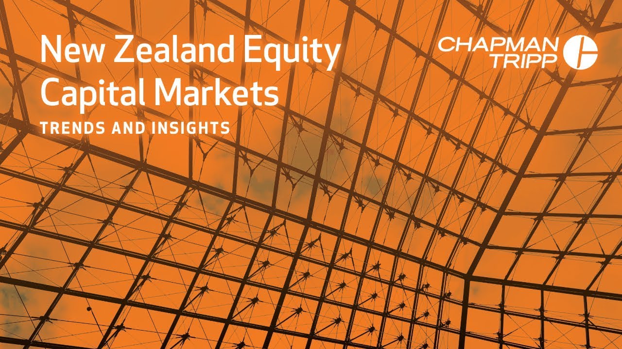 CHAPMAN TRIPP | New Zealand Equity Capital Markets 2018 - YouTube