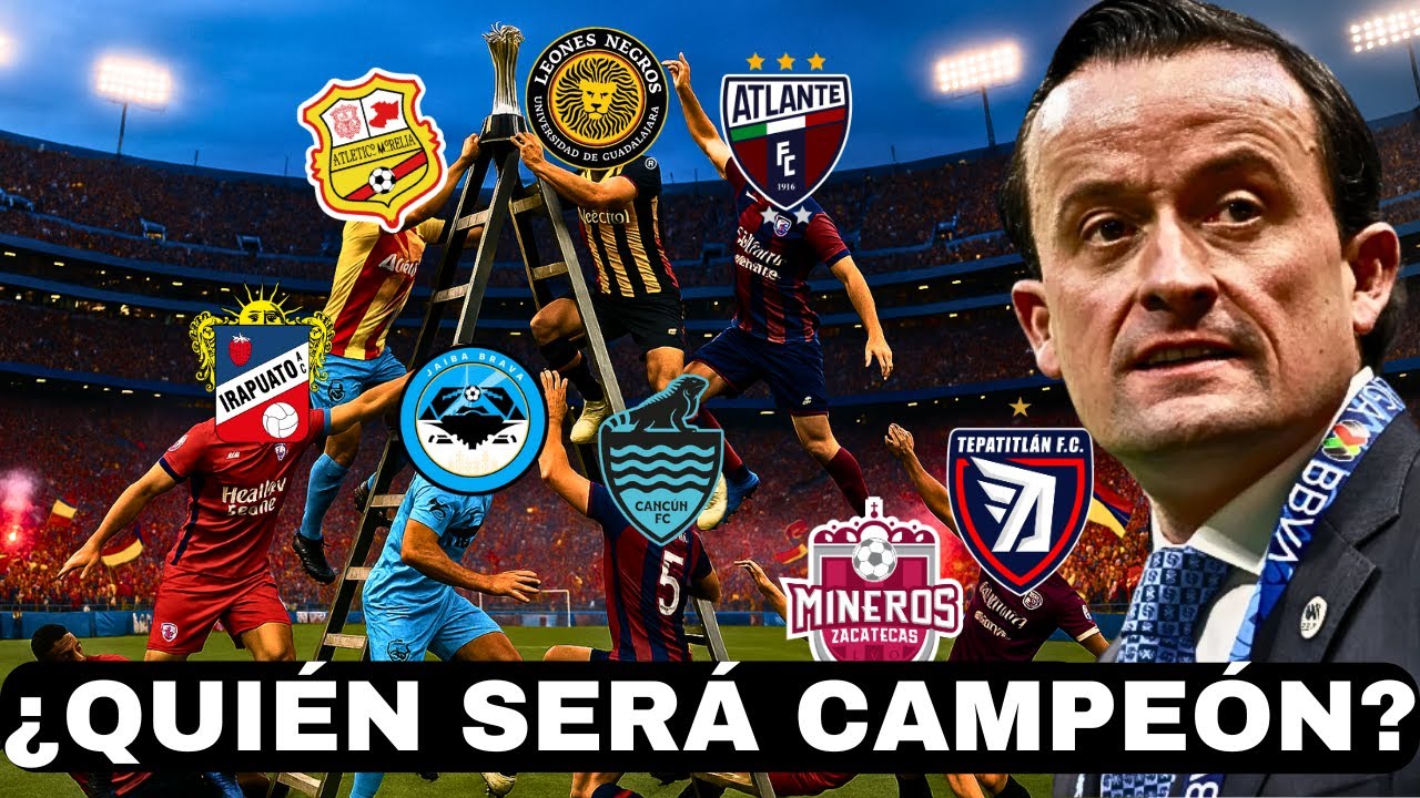 ¿EL PRIMER ASCENSO? ¿QUIÉN SERÁ CAMPEÓN De La Liga De Expansión?