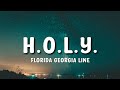 Florida george line  holy lyrics