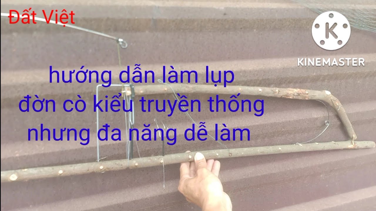 hướng dẫn làm lụp đờn cò kiểu truyền thống, nhưng đa năng