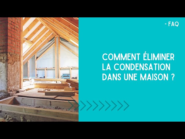 Condensation dans la maison : comment s'en débarrasser ?