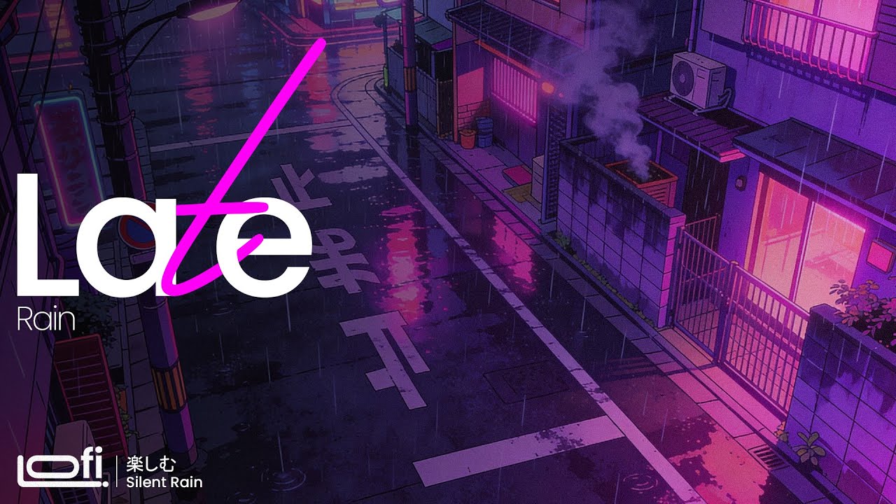 Lonely Rainy Night LoFi for Overthinking and Late Hours - Late Rain ☔️🌧🌙