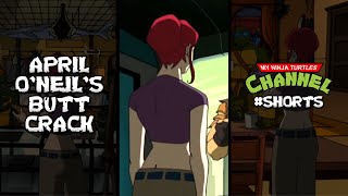Is That April O'Neil's Buttcrack?