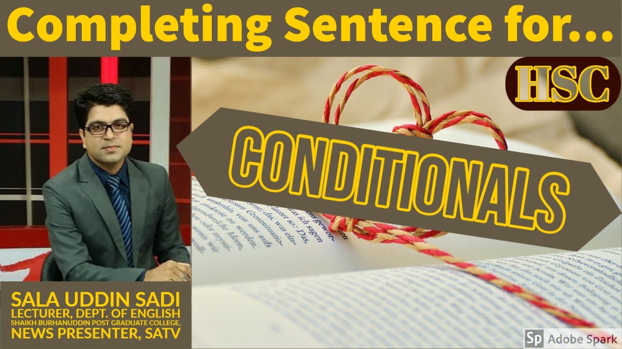Conditional Sentences for HSC II Zero, First, Second, and third Conditionals II