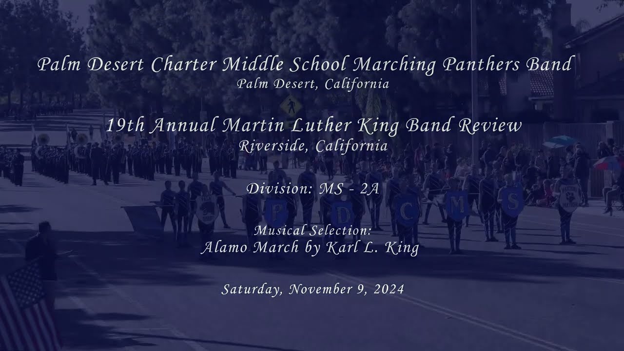 Palm Desert Charter MS - Alamo March - 2024 Martin Luther King Band Review