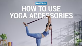 How to Use Yoga Accessories 