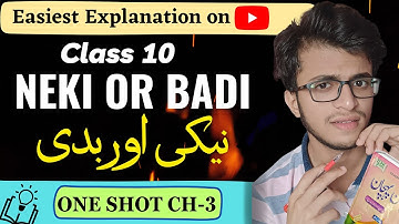 Neki or badi Class 10 | One Shot Full Chapter | CBSE Class 10