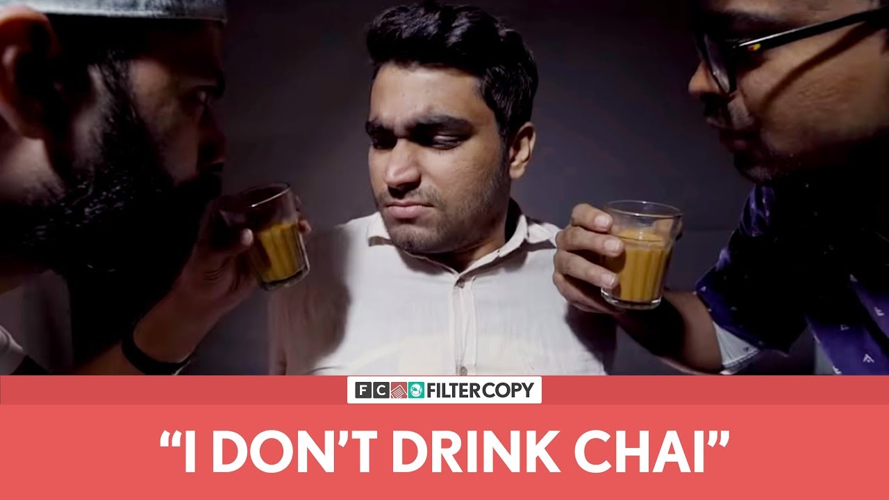 FilterCopy Cutting I Don t Drink Chai Ft filtercopy-cutting-i-don-t-drink-chai-ft