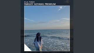 PARGOY GOYANG PREMIUM