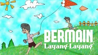 Bermain Layang-Layang (Belajar Keyboard)