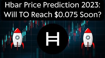 Hedera(HBAR) Coin Price Prediction 2023 / Hedera(HBAR) News Today / Hedera(HBAR) Technical Analysis