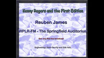 Kenny Rogers and the First Edition - Reuben James    Live