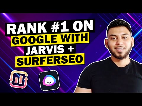 Jarvis AI and SurferSEO Tutorial (Write, Optimize & Rank Blog Posts)