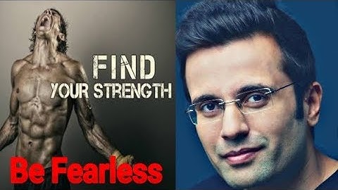 Be Fearless by Sandeep Maheshwari | motivational video | find your strength | Inside Out Motivation